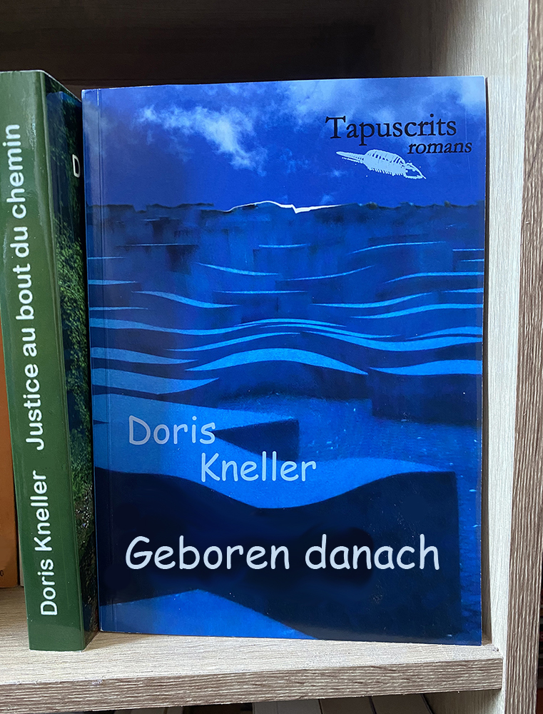Roman von Doris Kneller: Geboren danach